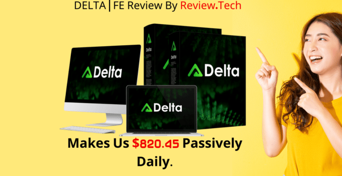 DELTA | FE Review: The Ultimate AI-Powered Funnel System