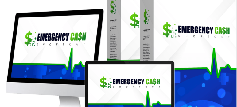 Emergency Cash Shortcut Review: How to Generate Quick Cash in 48 Hours