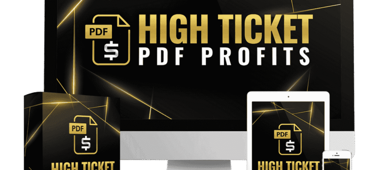 🧾 High Ticket PDF Profits Review – How I Earned $1,000+ Just Uploading a Simple PDF